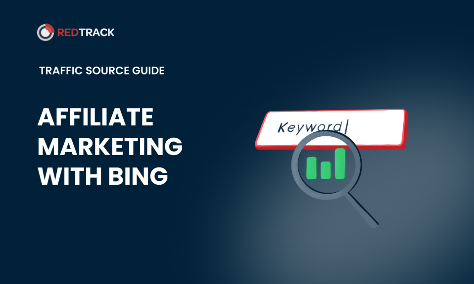 Affiliate Marketing With Bing