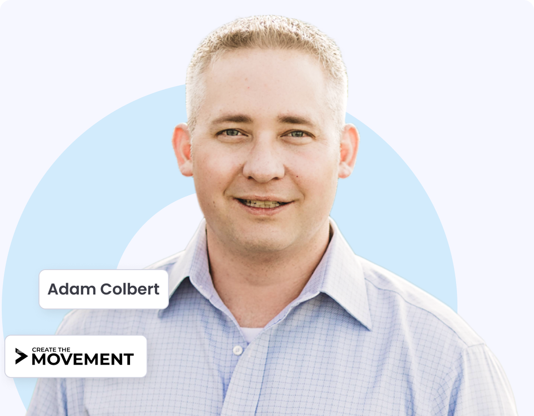 Adam Colbert, Partner at Create the Movement